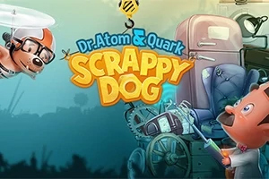Dr. Atom & Quark: Scrappy Dog
